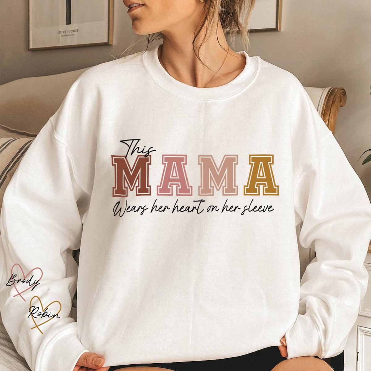 Wear Your Heart on Your Sleeve – Personalized Mama Sweatshirt with Kids’ Names | for Mom and Grandma Gift